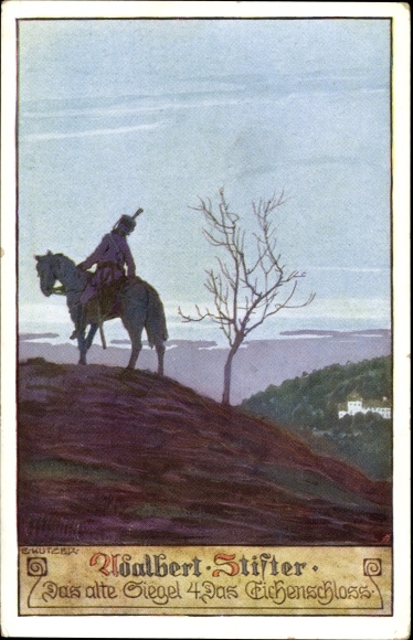 Artist PC Kutzer, Ernst, Adalbert Stifter, the old seal, the oak castle, knights on horseback