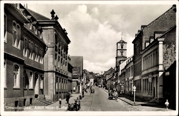 Postcard Ottweiler in the district of Neunkirchen Saarland, Adolf Hitler Strasse