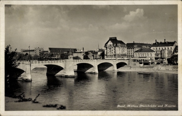 Postcard Basel Bâle City Switzerland, Middle Rhine Bridge and Barracks