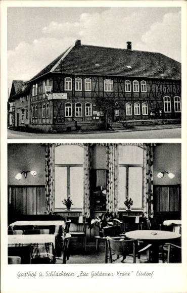Ak Eisdorf Bad Grund im Harz, Gasthof u. Schlachterei, Zur Goldenen Krone