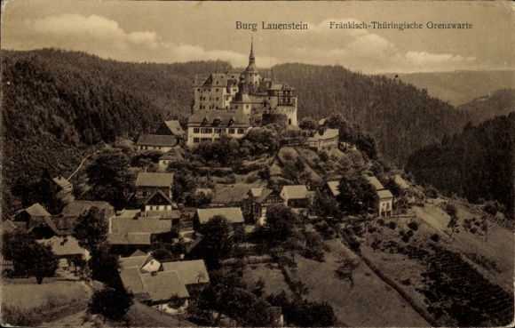 Ak Lauenstein Ludwigsstadt in Opper-Franken, kasteel Lauenstein, grensuitkijkpunt Frankisch-Thüringen