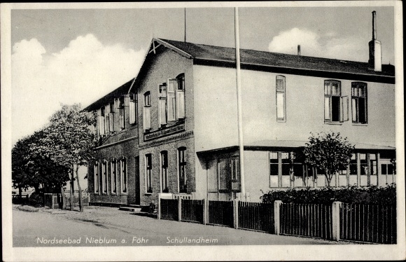 Ak Nieblum auf der Insel Föhr Nordfriesland, Schullandheim