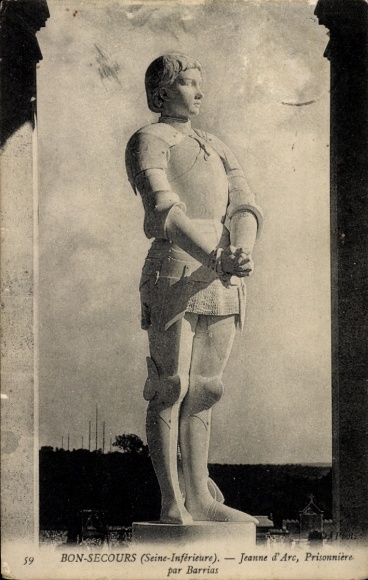 Postcard Rouen Bon Secours Seine-Maritime, Joan of Arc, Prisoner of Barrias, Monument