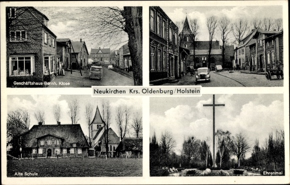 Postcard Neukirchen in Holstein, business building Bernh. Klose, old school, memorial