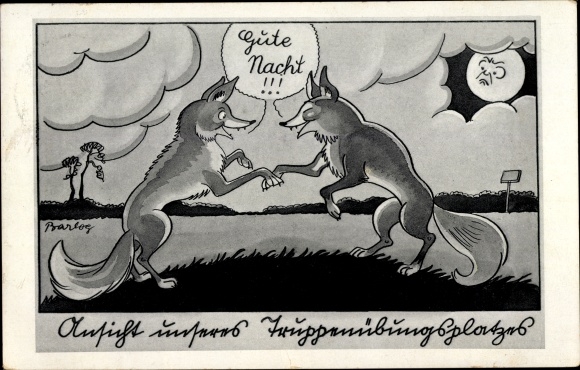Künstler Ak Barlog, Deutsche Wehrmacht, Füchse sagen sich Gute Nacht, Soldatenhumor
