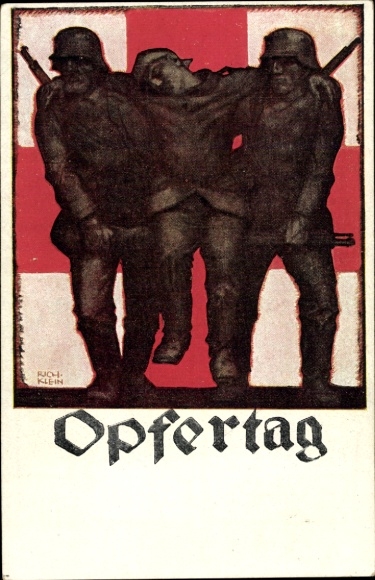 Artist PC Klein, Rich., Sacrifice Day 1917, Bavarian. State Committee of the Red Cross, wounded soldier