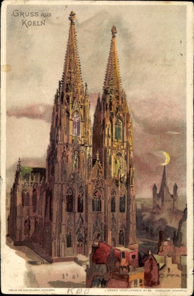 Artist Chromo-Litho Pfaff, C., Cologne on the Rhine, Cathedral