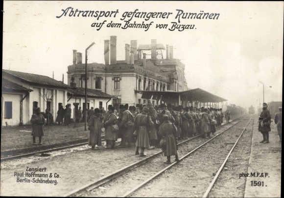 Postcard Buzău Busäu Romania, removal of Romanian prisoners of war at the train station, I WW