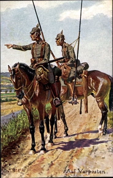 Artist Postcard Merte, O., Imperial soldiers on outpost, cavalry, field uniform, spiked helmet