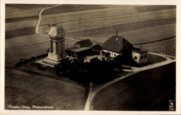 Postcard Reust Rückersdorf in Thuringia, Reuster Berg, Bismarck Column near Ronneburg
