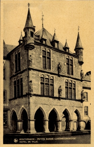 Postcard Echternach Luxembourg, Hotel de Ville construction, Petite Suisse, single-tower architecture, Middle Ages