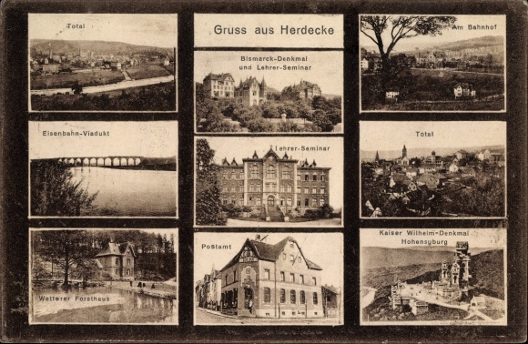 Ansichtkaart Herdecke an der Ruhr, Bismarck-monument, lerarenseminarie, treinstation, viaduct, postkantoor, Wetterer boswachtershuis