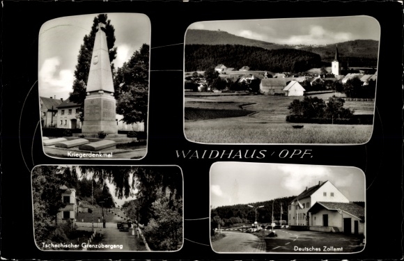 Postcard Waldhaus Kirchdorf im Wald Niederbayern, war memorial, German customs office, Czech border