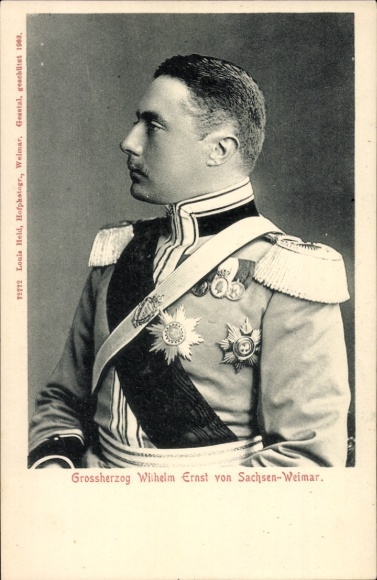 Postcard Wilhelm Ernst, Grand Duke of Saxony Weimar, Order