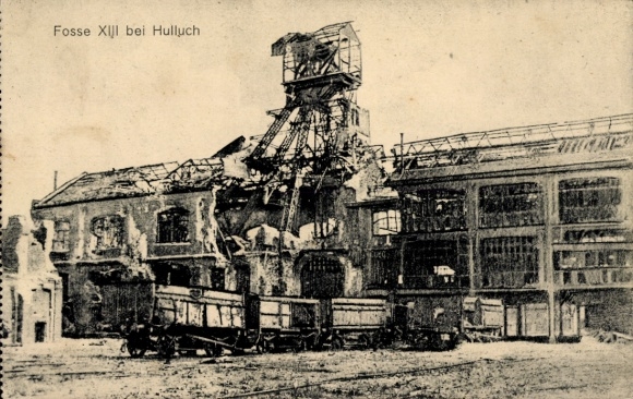KP Hulluch Pas de Calais, Zeche XIII, zniszczenia wojenne I wojna światowa