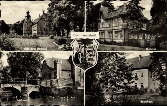 Postcard Bad Tennstedt in Thuringia, town hall, spa house, bridge gate, bathhouse, coat of arms