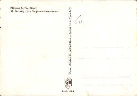 Artist PC Willrich, Wolfgang, Horst von Wolff, regimental commander, Wehrmacht, VDA P 1 R 5 No. 2
