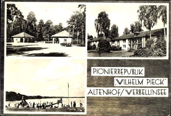 Postcard Altenhof Schorfheide on Lake Werbellin, Pioneer Republic of Wilhelm Pieck