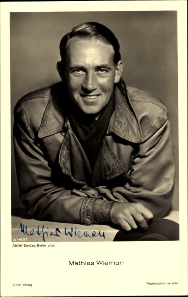 Ak-acteur Mathias Wieman, Ross Verlag A 1411/1, handtekening