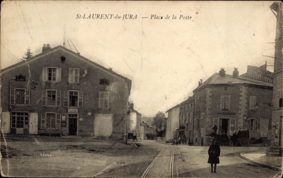 CPA Saint Laurent Jura, Place de la Poste