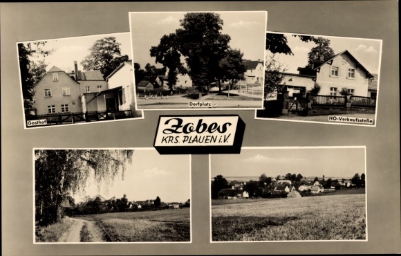 Ansichtkaart Zobes Neuensalz im Vogtland, gedeeltelijk uitzicht, herberg, HO-winkel, dorpsplein