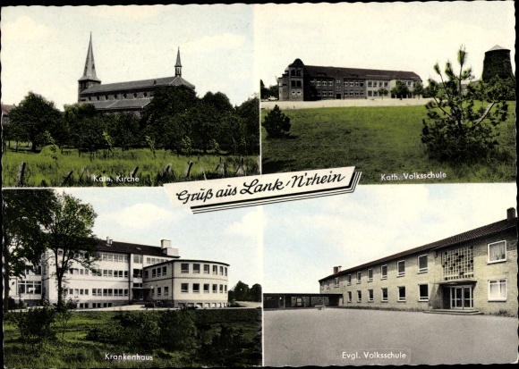 Postcard Lank Latum Meerbusch on the Lower Rhine, Catholic church, Catholic adult education center, hospital
