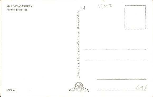 Postcard Târgu Mureș Neumarkt am Mieresch Marosvásárhely Transylvania Romania, Ferenc József út