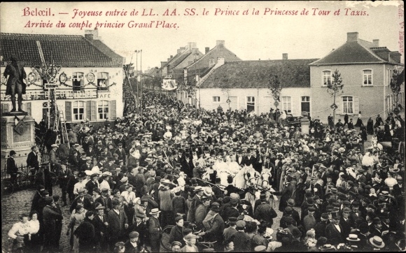 Postcard Beloeil Wallonien Hennegau, Happy entry from LL. YY. SS. the Prince the Princess of Tour and Taxis