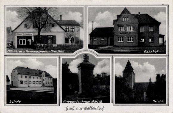 Postcard Wallendorf Schkopau Saxony-Anhalt, bakery Otto Keil, train station, school, war memorial