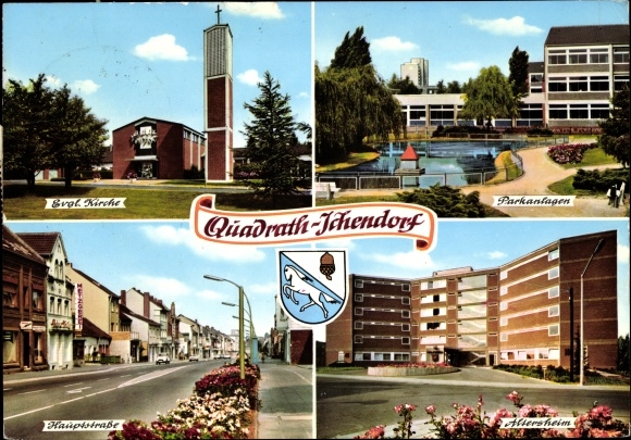 Postcard Quadrath Ichendorf Bergheim an der Erft, Ecf. Church, parks, main street, retirement home