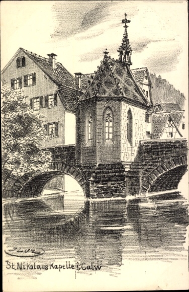 Ak Calw im Schwarzwald, St. Nikolaus Kapelle, Wasser, Brücke, Häuser