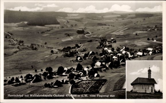 Ak Herrischried am Hotzenwald, Landschaft mit Wallfahrtskapelle Oedland, Flugaufnahme