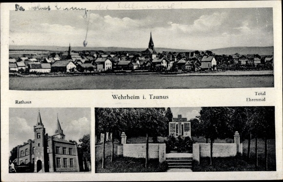Ak Wehrheim im Taunus Hesse, algemeen beeld, gedenkteken, gemeentehuis