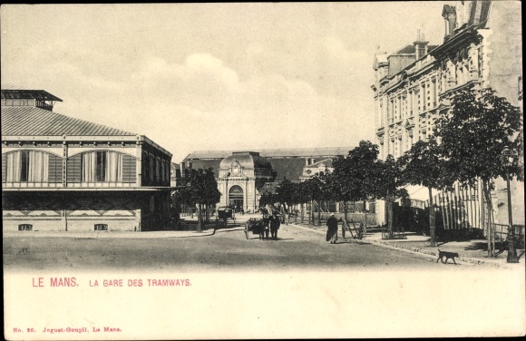 Postcard Le Mans Sarthe, the tram station