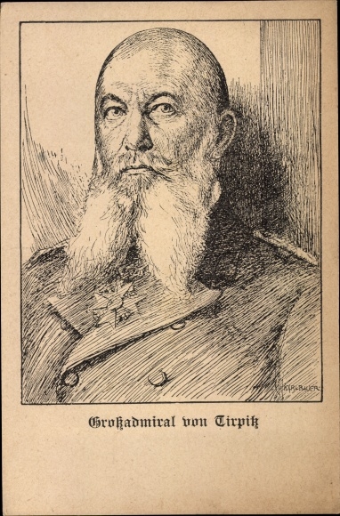 Artist PC Bauer, Karl, Grand Admiral Alfred von Tirpitz, successor of Hollmann, portrait