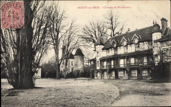 KP Rozoy en Brie Seine et Marne, Chateau de Blandureau