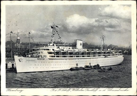 Postcard Hamburg Mitte St. Pauli, KdF ship Wilhelm Gustloff at the Überseebrücke