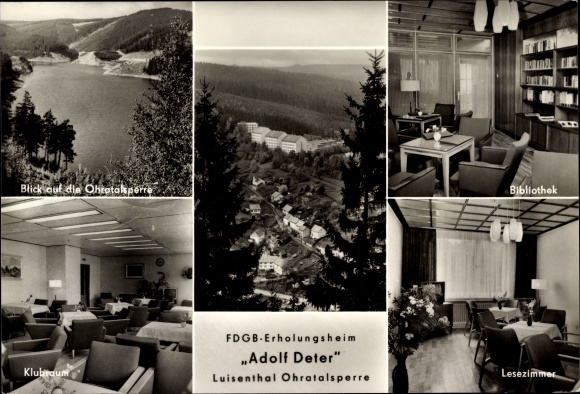 Ak Luisenthal im Thüringer Wald, FDGB Erholungsheim Adolf Deter, Ohratalsperre