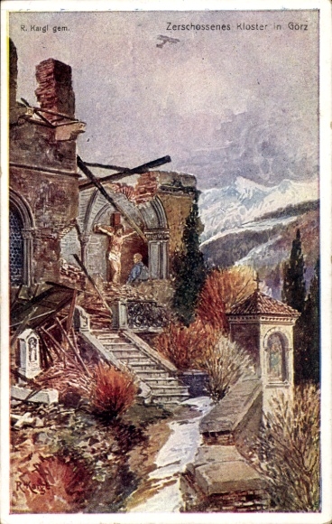 Künstler Ak Kargl, R., Gorizia Görz Friuli Venezia Giulia, Zerschossenes Kloster