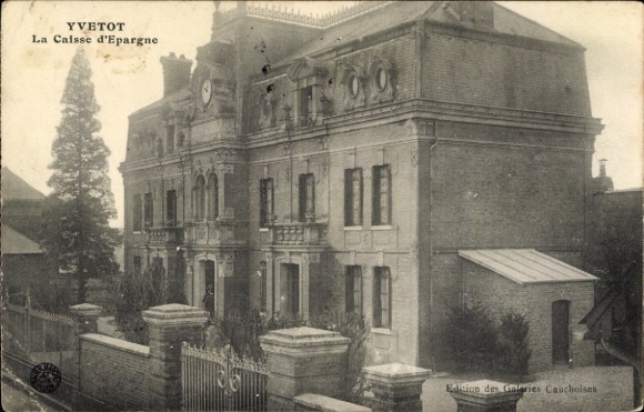 Postcard Yvetot Seine Maritime, la Caisse d'Epargne