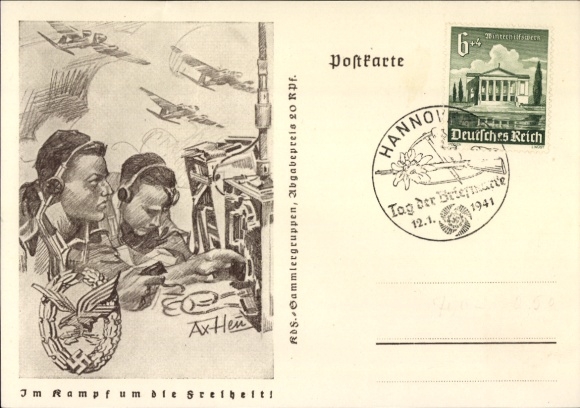 Postal stationery artist Postcard Axster Heudtlaß, In the fight for freedom, radio operator of the Wehrmacht