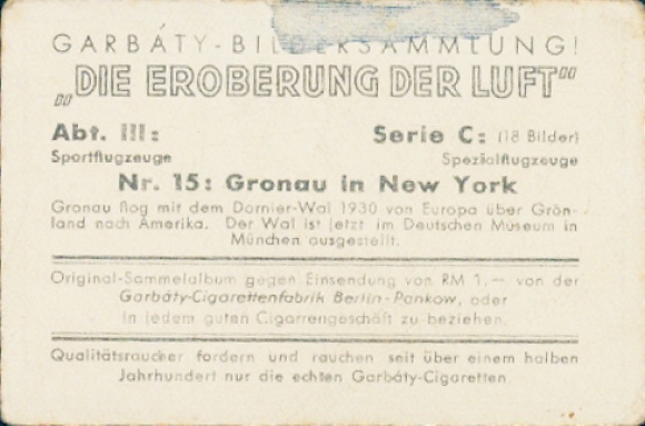 Collector's card The Conquest of the Air, Section III Series C No. 15, Gronau in New York, Dornier Wal
