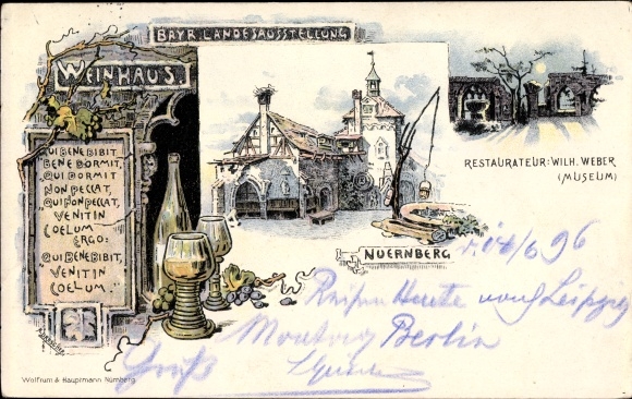 Chromo-Litho Nuremberg in Middle Franconia Bavaria, Weinhaus, Bayr. State exhibition, restorer Wilh. weaver