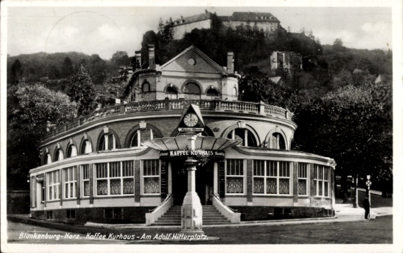 Postcard Blankenburg am Harz, Coffee Kurhaus at Adolf Hitler Square