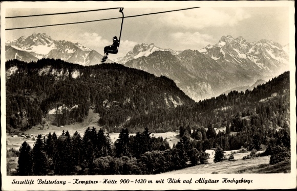 Ak Bolsterlang im Allgäu, stoeltjeslift naar de Kemptner Hütte, Allgäuer hooggebergte