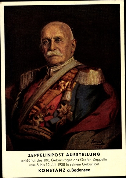 Künstler Ak Emerich, Portrait Graf Zeppelin, Uniform, Orden, Zeppelinpost Ausstellung Konstanz 1938