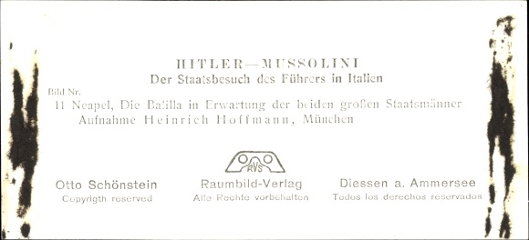 Stereo Photo Hitler Mussolini, The Fuhrer&#39;s State Visit to Italy, No. 11 Naples, Badilla