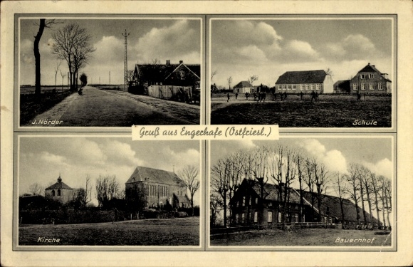 Ak Engerhafe Oldeborg Südbrookmerland in Ostfriesland, J. Nörder, Schule, Kirche, Bauernhof, Land