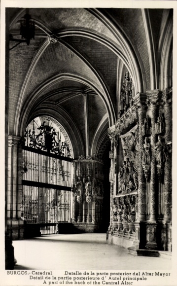 Ak Burgos Kastilien und León, Catedral, Detail der Rückseite des Hauptaltars, kunstvolle Verzieru