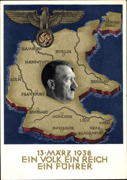 Postal stationery Postcard Klein, One people, one empire, one leader, Anschluss of Austria 1938, Greater Germany